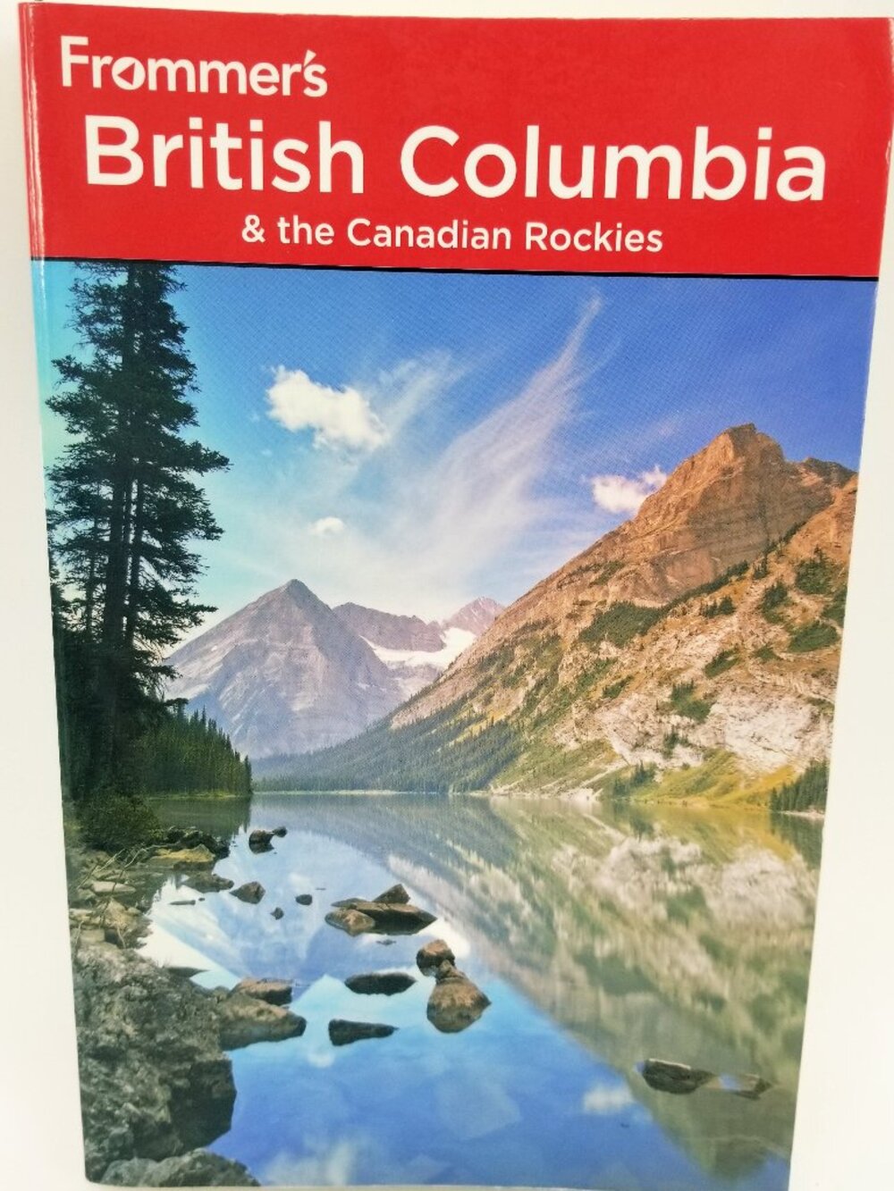Frommer's British Columbia & the Canadian Rockets handbook